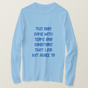 Terms and Conditions T-Shirt