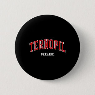 Ternopil Ukraine College University Style  6 Cm Round Badge