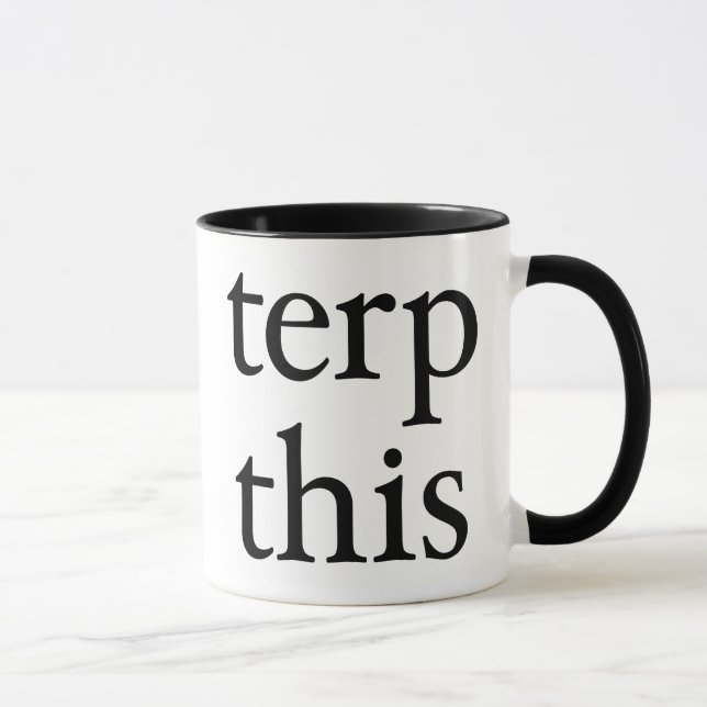 Terp This Mug (Right)