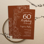 Terracotta Boho 60th Birthday Party Invitation<br><div class="desc">Terracotta Boho 60th Birthday Party Invitation. Minimalist modern design featuring botanical floral outline drawings accents and typography script font. Simple trendy invite card perfect for a stylish female bday celebration. Can be customized to any age. Printed Zazzle invitations or instant download digital printable template.</div>