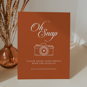Terracotta Calligraphy Oh Snap Wedding Hashtag Pedestal Sign