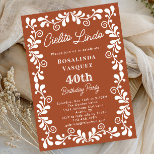 Terracotta Cielito Lindo Mexican 40th Birthday Invitation