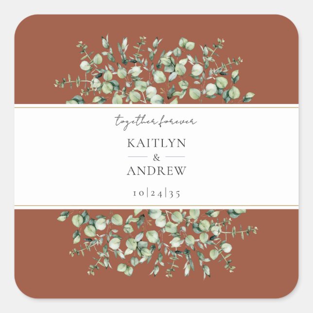 Terracotta Eucalyptus Together Forever Wedding  Square Sticker (Front)