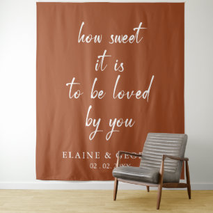 Terracotta How Sweet it is Wedding Photo Backdrop Tapestry
