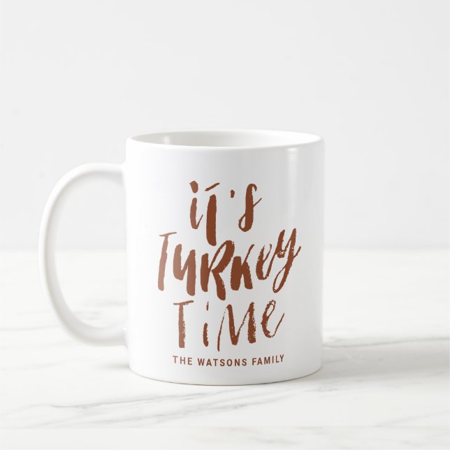 Terracotta Lettering It's Turkey Time Thanksgiving Coffee Mug (Left)