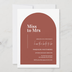 Terracotta Minimal Arch Miss Mrs Bridal Shower  Invitation