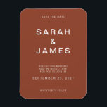Terracotta Minimalist Modern Wedding Save the Date Magnet<br><div class="desc">Terracotta Minimalist Modern Wedding Save the Date Magnet. Personalise this save the date card with your details,  message and other information.</div>