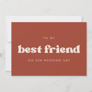 Terracotta To my best friend on her wedding day Invitation