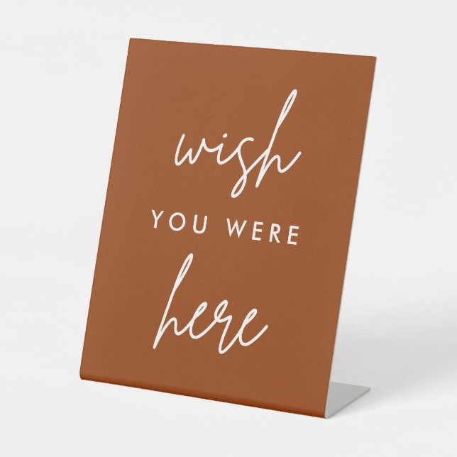 Terracotta Wish You Were Here Wedding Memorial Pedestal Sign (Front)