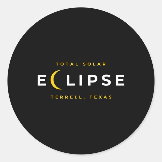 Terrell Texas Solar Eclipse  Classic Round Sticker (Front)