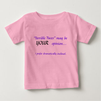 "Terrible Twos" (girl) Baby T-Shirt