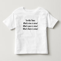 Terrible Twos:What's mine is mine!What's yours ...