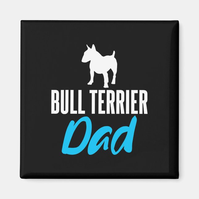 Terrier Dad Fun Saying Dogs Owners  Magnet (Front)