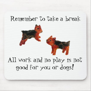 Terrier Dog Art All Work and No Play Quote Mouse Mat