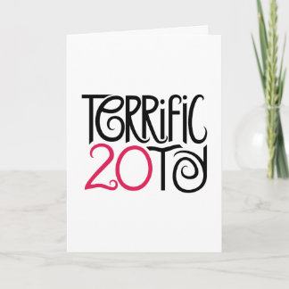 Terrific at 20 Card