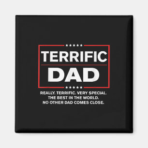 Terrific Dad - Funny Donald Trump Fathers Day  Magnet