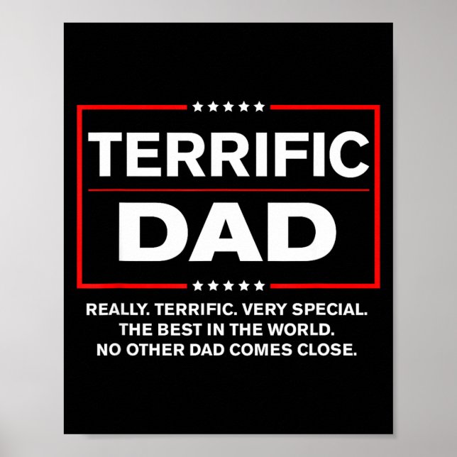 Terrific Dad - Funny Donald Trump Fathers Day  Poster (Front)