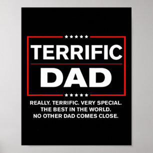 Terrific Dad - Funny Donald Trump Fathers Day  Poster