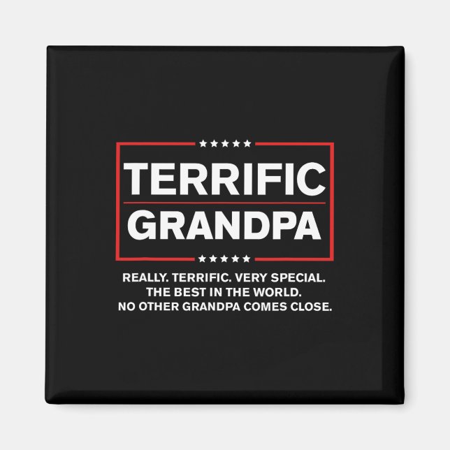 Terrific Grandpa - Funny Donald Trump Campaign Sty Magnet (Front)