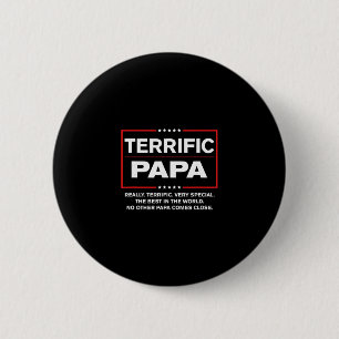 Terrific Papa - Funny Donald Trump Best Papa 6 Cm Round Badge