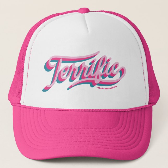 Terrific (Pink) Trucker Hat (Front)