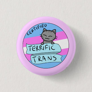 Terrific Trans 3 Cm Round Badge
