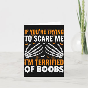 Terrified of Funny Halloween Skeleton Men Card
