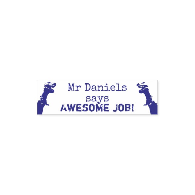 Terrifying T-rexTeachers Awesome Job Self-inking Stamp (Design)