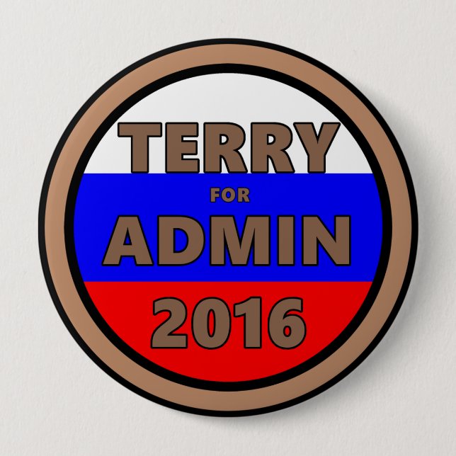 Terry for Admin 2016 Button (Front)