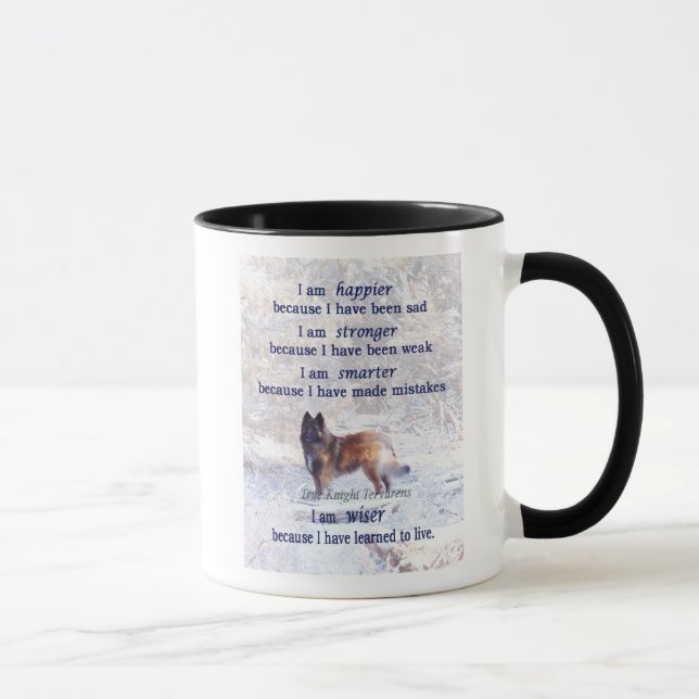 Tervuren Mug; Inspirational Quote Mug (Right)