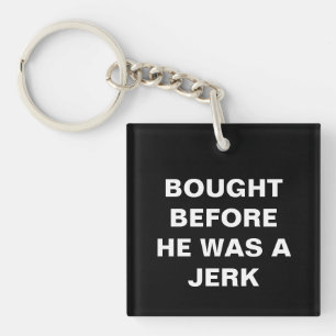 Tesla - Bought Before he was a Jerk - black Key Ring