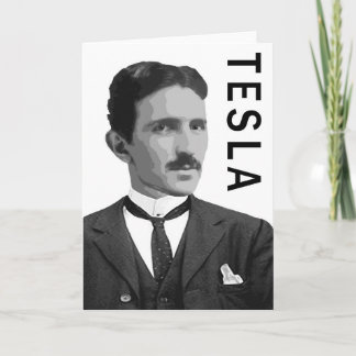 TESLA GREETING CARD