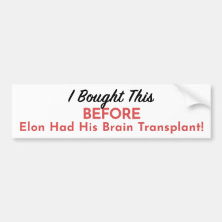 Tesla Owner's Lament Bumper Sticker