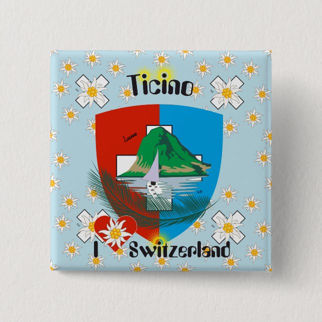 Tessin - Ticino - Schweiz - Svizzera Button (Front)