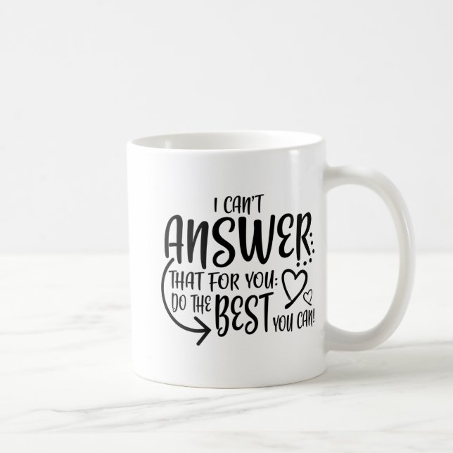 Test Day Exam Proctor Testing Cute  Coffee Mug (Right)