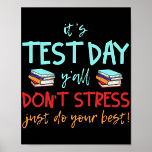 Test Day Exams  Poster