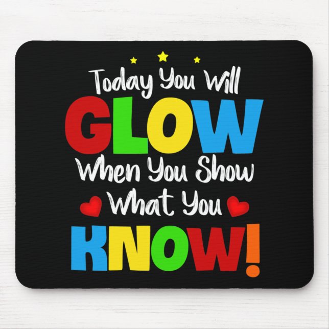 Test Day Mode On Teacher Testing Ideas School 2  Mouse Mat (Front)