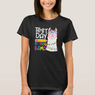 Test Day No Prob Llama Llama Teacher Testing Day F T-Shirt