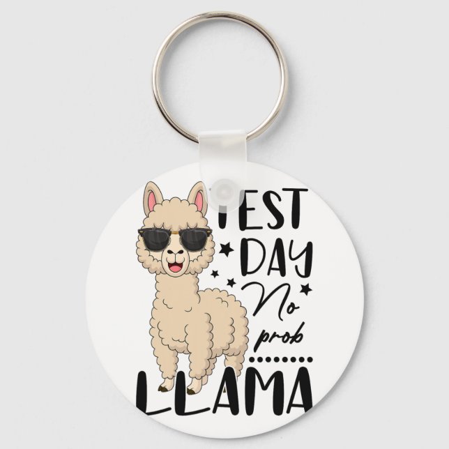 Test Day No Prob Llama Teacher Student Exam Test D Key Ring (Front)