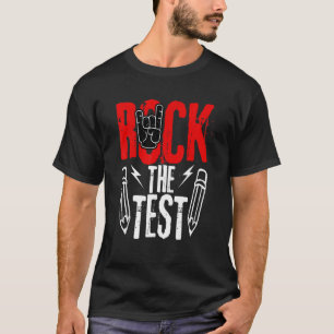 Test Day Rock The  Metal Teacher Student Testing E T-Shirt