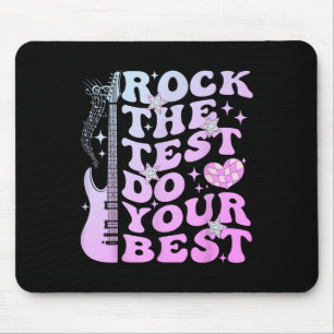 Test Day Rock The Test Do Your Best Testing Day Te Mouse Mat