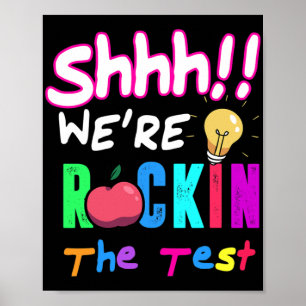 Test Day Rock The Test Rainbow Teacher Student  Poster