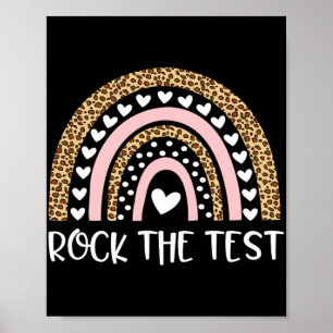 Test Day Rock The Test Teacher Rainbow Leopard Stu Poster