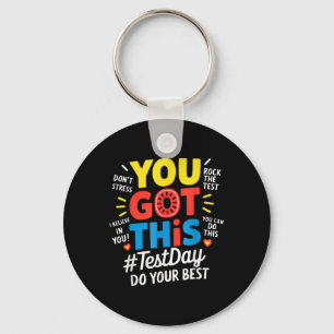 Test Day Rock The Test Teacher Testing Day You Got Key Ring