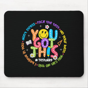 Test Day Rock The Test Teacher Testing Day You Got Mouse Mat