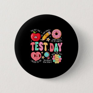 Test Day Rock The Test Testing Day Motivational Te 6 Cm Round Badge