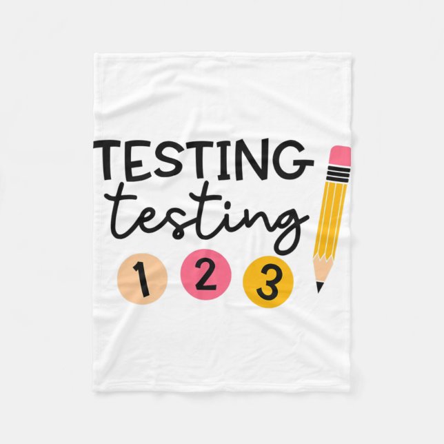 Test Day Shirt Testing Coordinator Shirt Teacher  Fleece Blanket (Front)