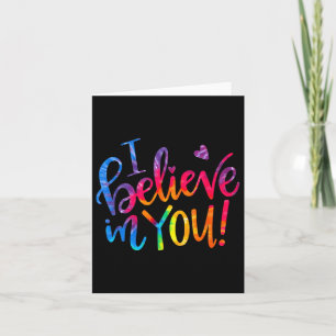 Test Day Teacher I Believe In You Testing Day  Card