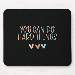 Test Day Teacher You Can Do Hard Things Women Kids Mouse Mat