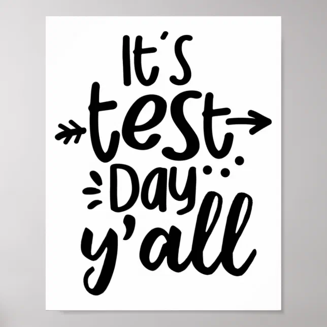 Test Day Yall Cute Test Day For Students Teachers Poster | Zazzle
